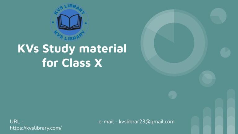 KVs study materials for Class X