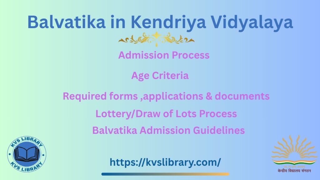 Balvatika Admission in Kendriya Vidyalaya