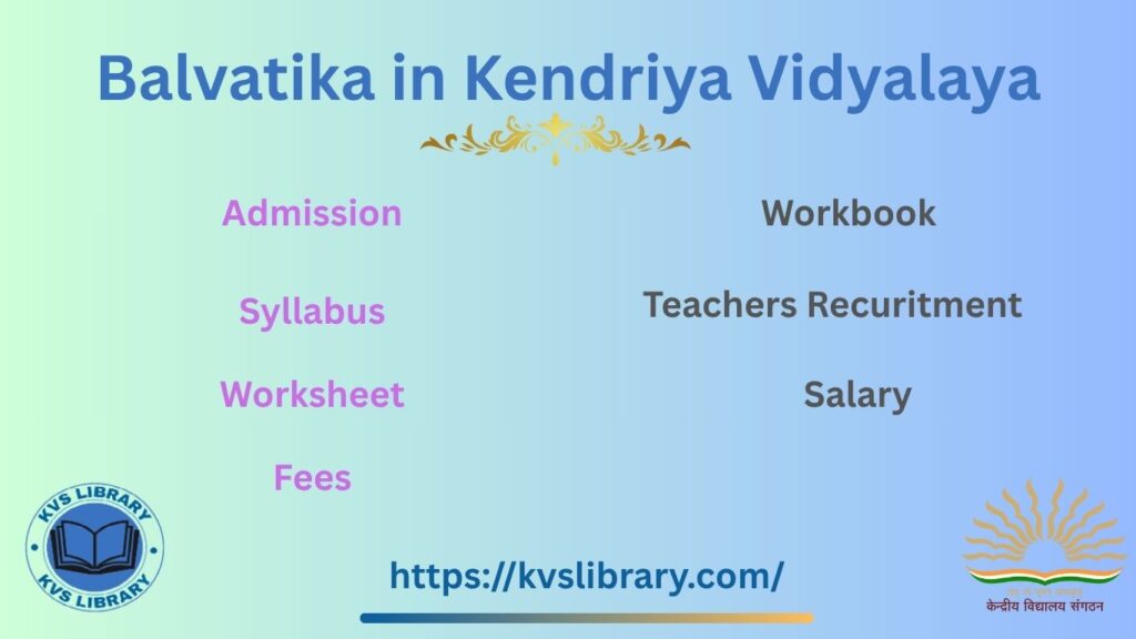 Balvatika in Kendriya Vidyalaya